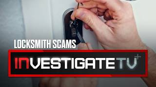 The locksmith scams to look out for | InvestigateTV+