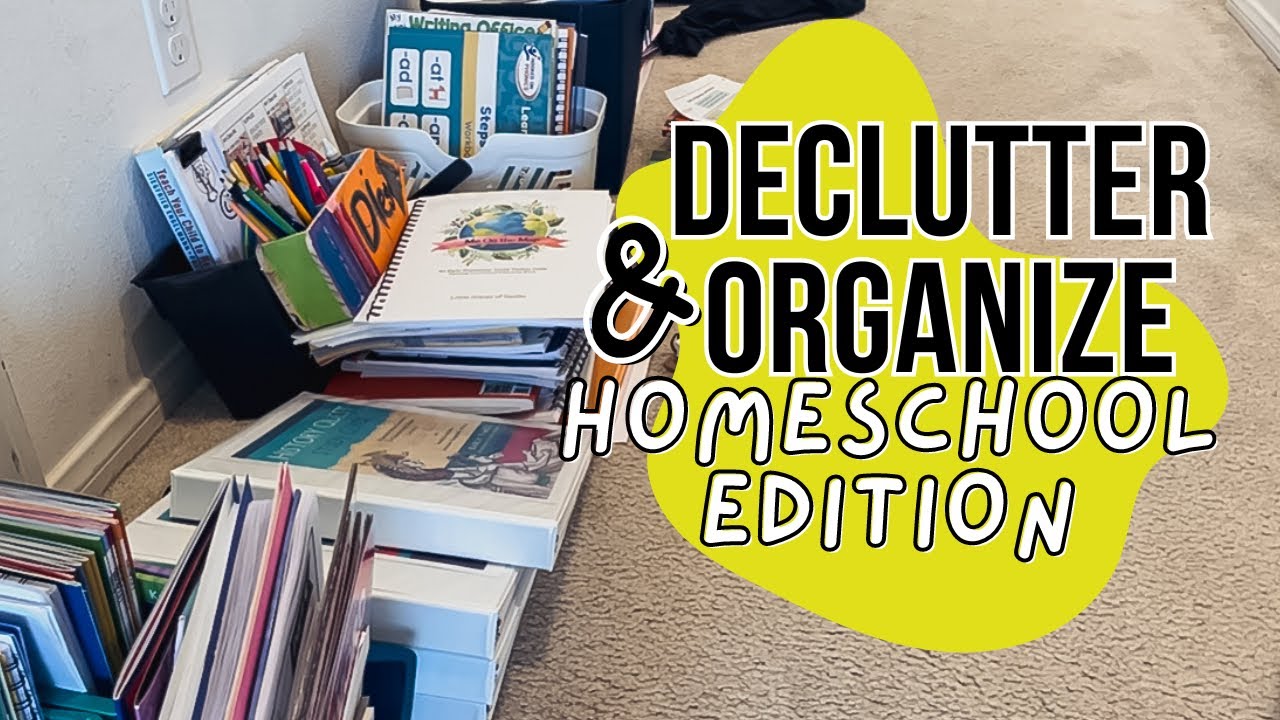DECLUTTER AND ORGANIZE WITH ME HOMESCHOOL EDITION PART 1 - YouTube