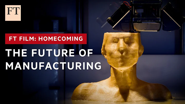 Why 3D printing is vital to success of US manufacturing | FT Film - DayDayNews