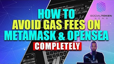 How To AVOID Gas Fees On Metamask & Opensea COMPLETELY