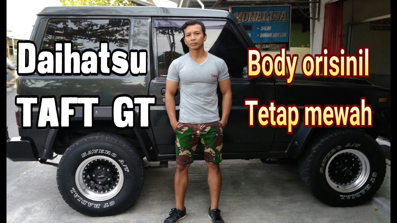 Modifikasi Daihatsu TAFT GT Body Simpel Tetep Mewah Masih