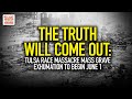 The Truth Will Come Out: Tulsa Race Massacre Mass Grave Exhumation To Begin June 1