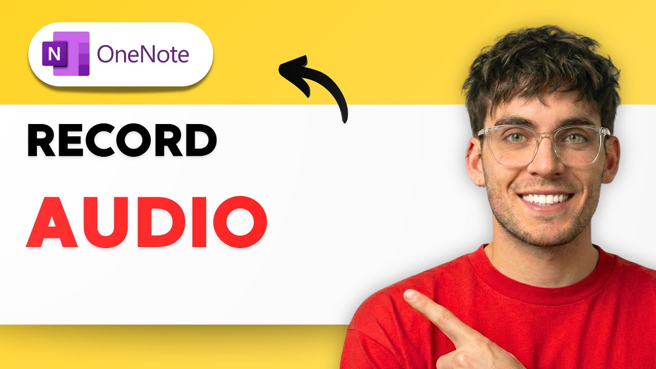 How to Record Audio in Microsoft OneNote [2026 Full Guide] - YouTube