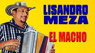 Lisandro Meza - El Macho / Café Records