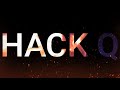 Hacking Intro Video || Hack Q Intro Video || Make Intro Video || By Hack Q