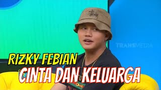 [FULL] Cinta dan Keluarga Rizky Febian |  OKAY BOS (12/08/20)
