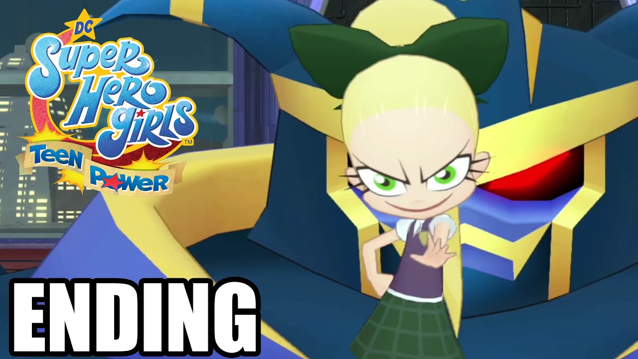 DC Super Hero Girls: Teen Power - Final Boss & Ending