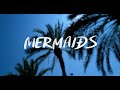 Deamn  mermaids official lyric