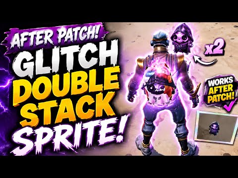 After Patch Glitch Double Stack Sprite Fortnite battle Royale 