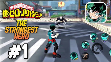 My Hero Academia: The Strongest Hero MAX GRAPHICS 1080p Gameplay #1 | (Android / iOS)