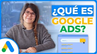 Qué es Google Ads y Cómo Funciona (Curso SEM #1)