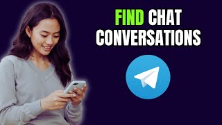 How to Find Telegram Chat Conversations FAST!