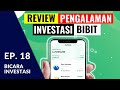 Review Hasil Investasi Reksa Dana di Bibit | DBI Ep. 18