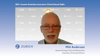 Zurich/Riskinfo Income Protection Insurance Virtual Round Table - Video 3 Zurich/Riskinfo Income Protection Insurance Virtual Round Table - Video 3