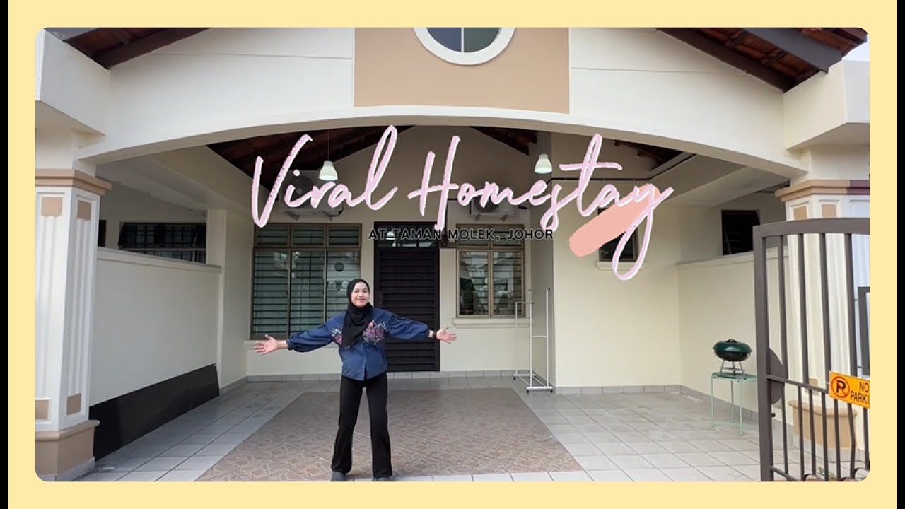 HOUSE TOUR | MINIMALIST HOMESTAY FOR LARGE FAMILY @TAMAN MOLEK, JOHOR BAHRU | UHA