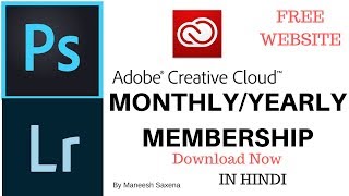 Creative Cloud Monthly Membership For Photoshop CC and Lightroom CC | HINDI