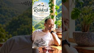 ऋषिकेश – प्रकृति की गोद में ध्यान और शांति का अनमोल अनुभव ✨ Rishikesh – A True Meditative Escape ✨
