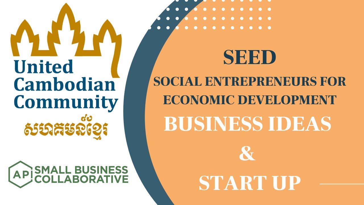 UCC SEED Entrepreneur Training Program 2022 // "Business Ideas