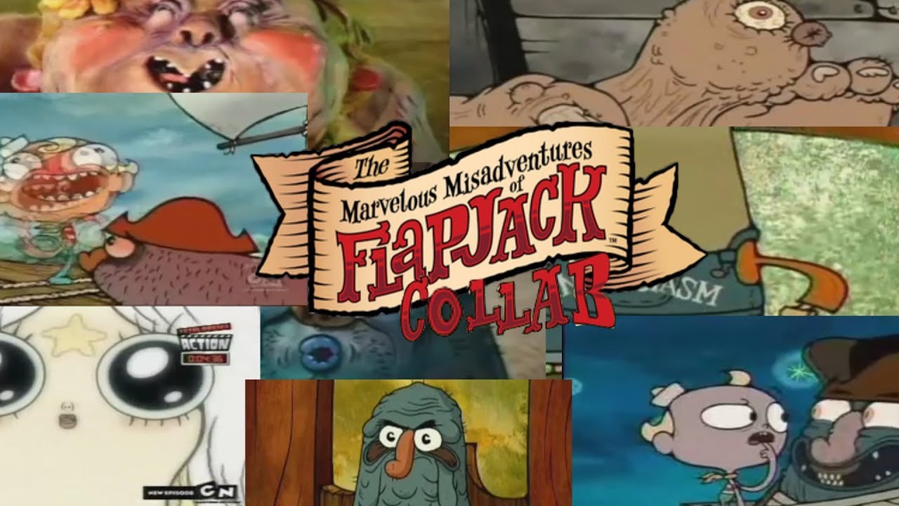 The Marvelous Misadventures Of Flapjack Collab YouTube