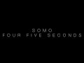 Rihanna - Four Five Seconds (Rendition) by SoMo