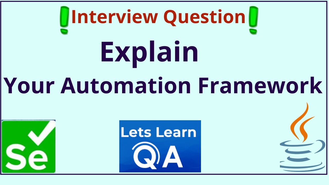 Important Interview Question - Explain your Automation Framework - YouTube