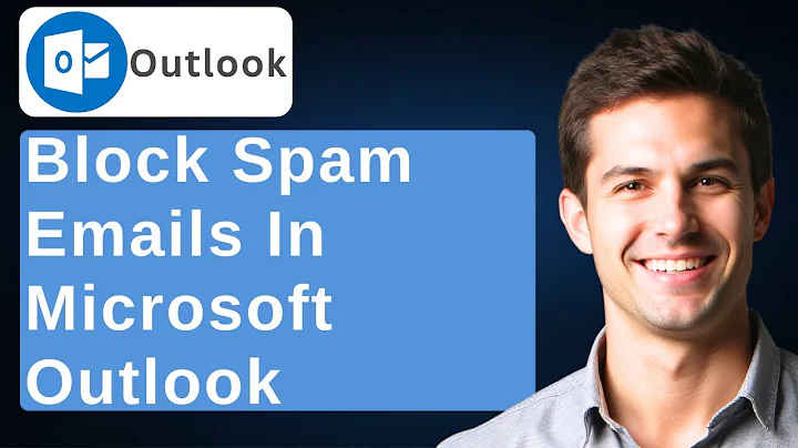 How To Block Spam Emails On Microsoft Outlook [2025 Guide]