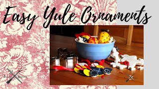Three (and a half) Easy DIY Yule Ornaments