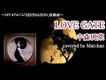 中森明菜 :『LOVE GATE』【歌ってみた】-Akina Nakamori-cover by Matchan-