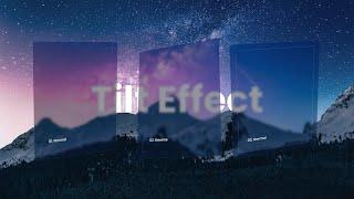 Build a Stunning Card Tilt Effect with JavaScript: A Step-by-Step Tutorial!