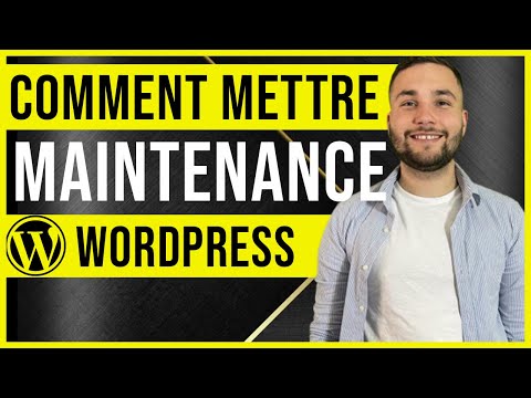 Comment mettre son site WORDPRESS en MAINTENANCE ?