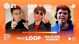 LOOPSTATION (Solo) Wildcard Winners | GBB21: WORLD LEAGUE