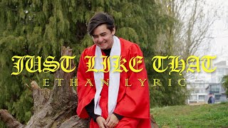 Ethan Lyric - Just Like That (Official Video)