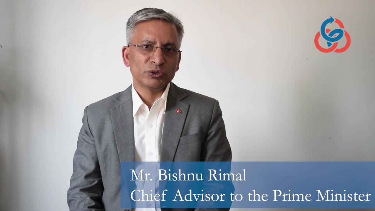 Mr. Bishnu Rimal , Chief Advisor for the Prime Minister 