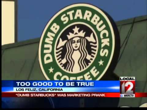 Dumb Starbucks does not last long