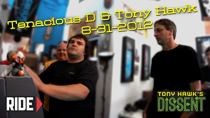 Jack Black & Kyle Gass of Tenacious D Coming to Tony Hawk's Dissent This FRIDAY!