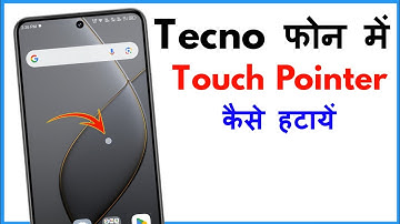 Touch Pointer Kaise Hataye Tecno Spark | How To Remove Touch Pointer In Tecno
