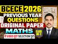 BCECE PREVIOUS YEAR QUESTIONS || MATHEMATICS ORIGINAL SOLVED PAPER || PCB/PCM/PCMB/ || BCECE 2026