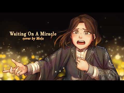 [Waiting On A Miracle] | Encanto Melo Cover