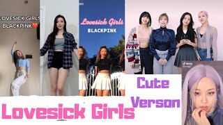 Lovesick Girls - BLACKPINK Cute Verson [Tik Tok] Dance challenge | Dance Complication Part 2