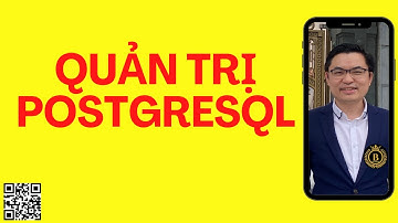 31.Quản trị PostgreSQL | OAZ | Trần Văn Bình Oracle Database Master