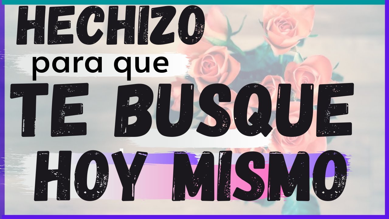 Amarre Para Que Mi Ex Me Busque