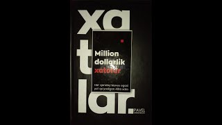 Pavel Annenkov MILLION DOLLARLIK XATOLAR, 1-xato