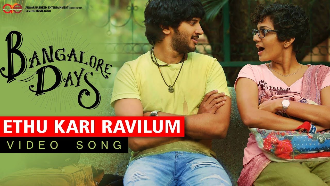 Ethu Kari Ravilum  Video Song  Bangalore Days