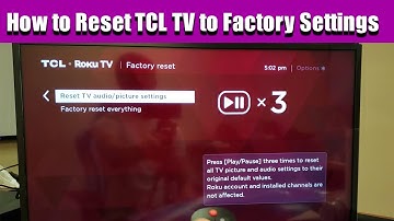 How to Reset TCL TV to Factory Settings