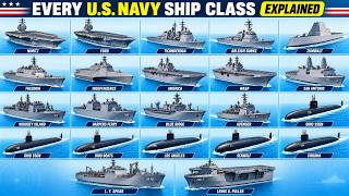Every U.S. Navy Ship Class Explained In 8 Minutes