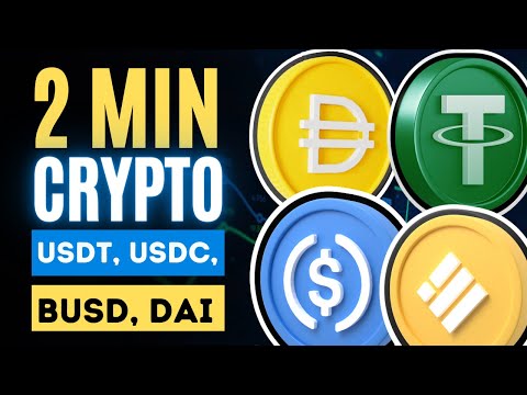 Tether USDT vs USDC vs BUSD vs DAI | 2 Minute Crypto