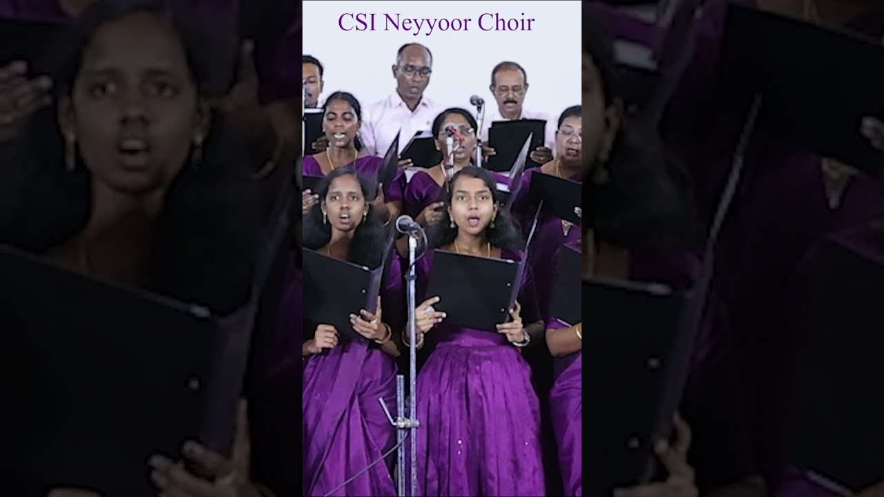 Christian Hymn💖CSI Neyyoor Choir 