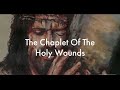 The Chaplet of the Holy Wounds given by Our Lord to Sr. Mary Martha Chambon