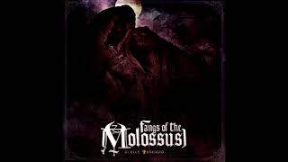 Fangs Of The Molossus - In the Wake of the Plague