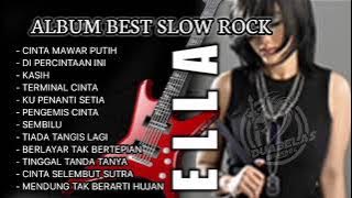 ELLA Best slow rock||Play list seleksi TopHits 90'an